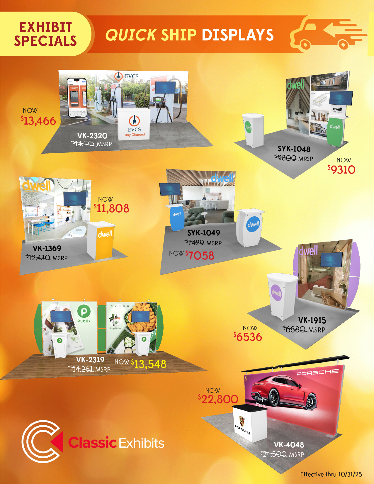 Exhibit Specials on Quick Ship Displays