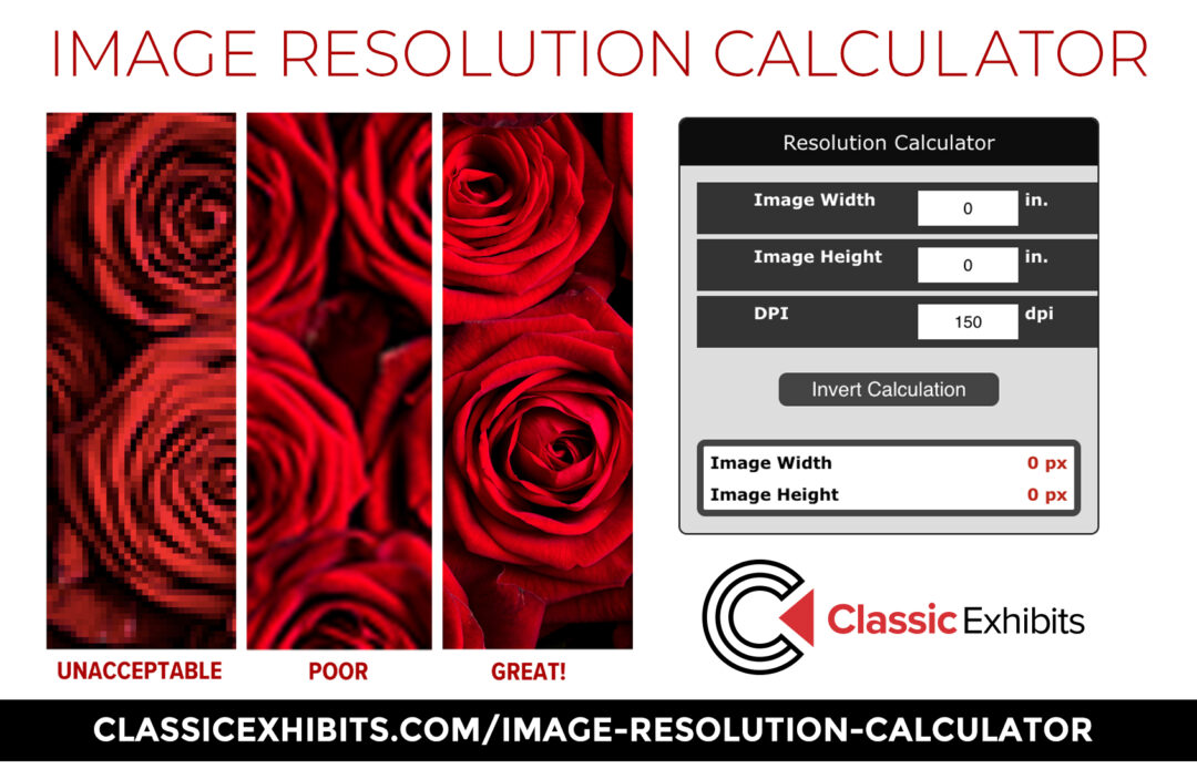 Image Resolution Calculator - Classic Exhibits