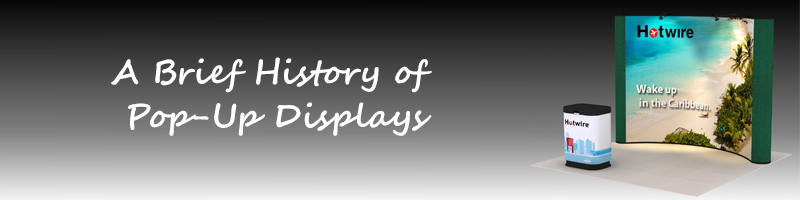 Display History — Portable Pop-Up Display